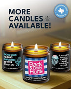 Funny Happy Birthday Candle, Unique Happy Birthday Gifts for Women and Men, Fun Gift Ideas for 30th, 40th, 50th and 60th Birthdays, Back and Body Hurts Candle, Long-Lasting Scent, Gift-Ready