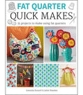 Fat Quarter Quick Makes Book